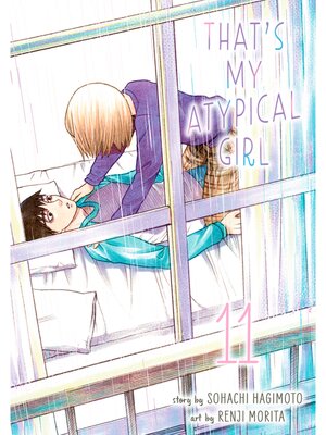 cover image of That's My Atypical Girl, Volume 11